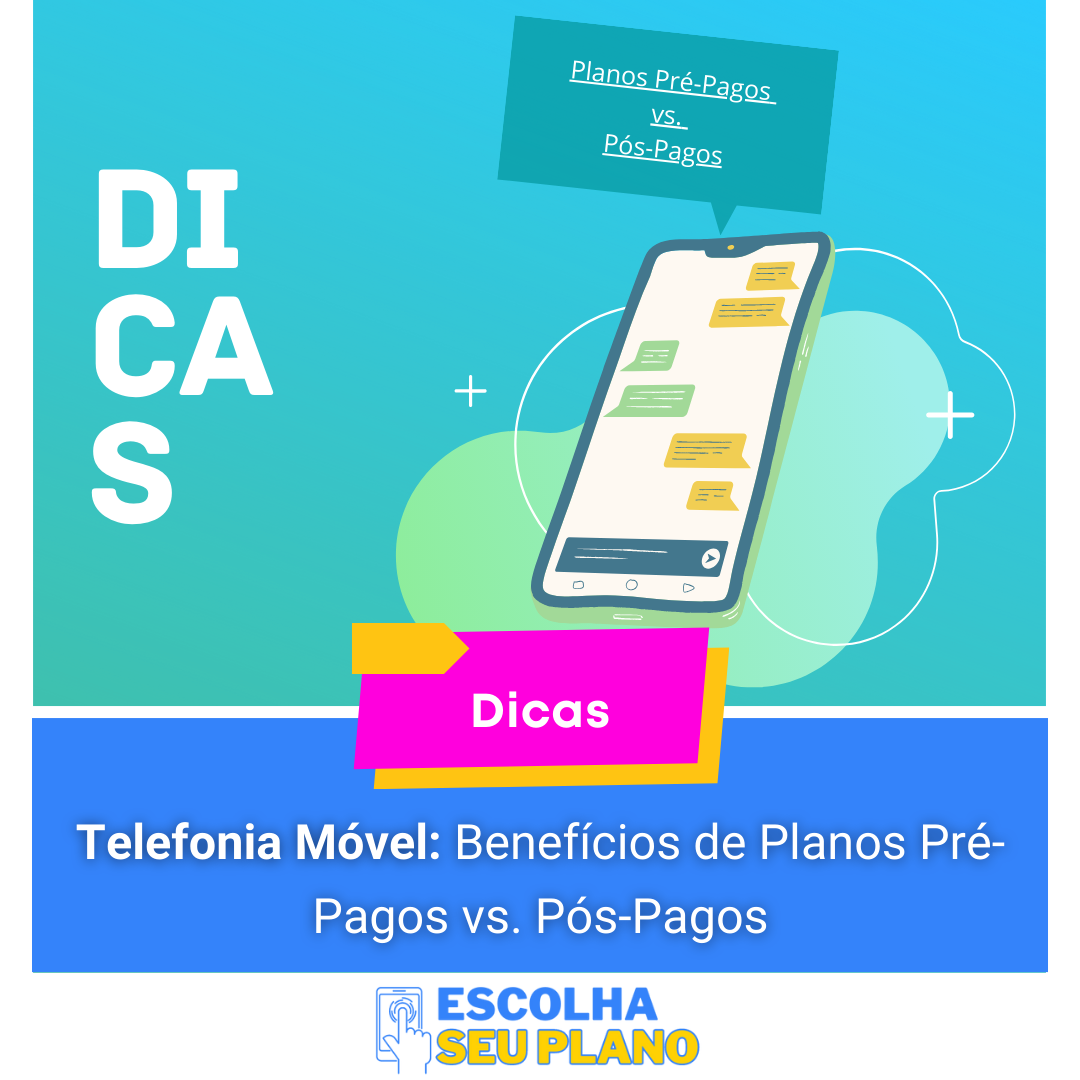 Gráfico de smartphone exibindo dicas de planos pré-pagos e pós-pagos.