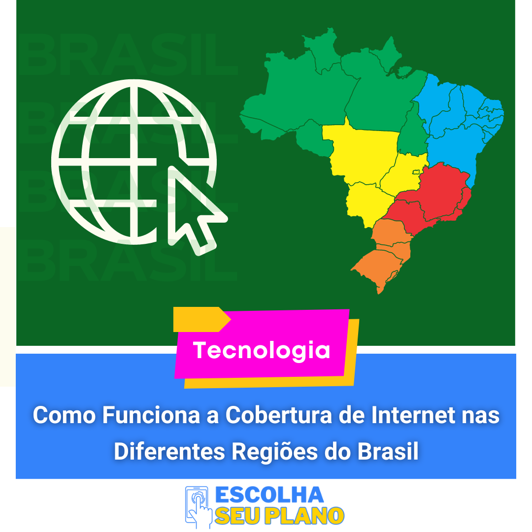 Conectividade de Internet nas Regiões Brasileiras