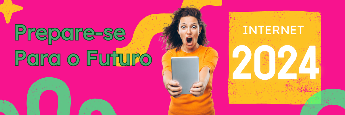 Futuro da Internet em 2024